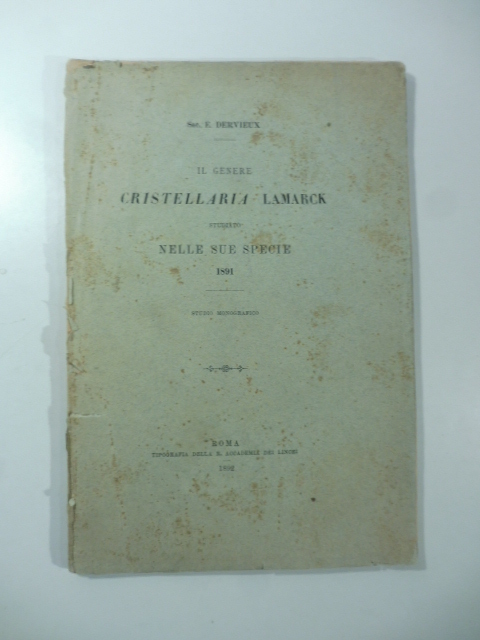 Il genere cristellaria Lamarck studiato nelle sue specie 1891. Studio monografico
